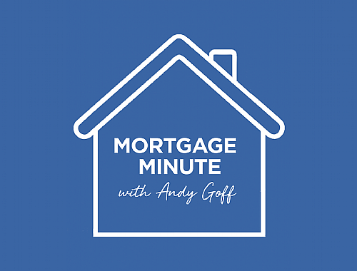 Mortgage Minute | Episode 1